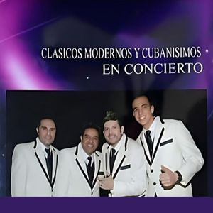 Clasicos Modernos y Cubanismos (En Concierto)