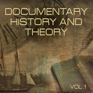 Documentary History and Theory, Vol. 1