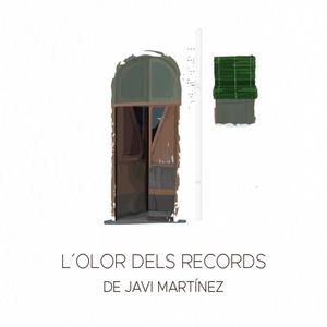 L´Olor dels Records (feat. Joel Ribeiro, Jorge Sánchez & Mattin Arbelaitz)