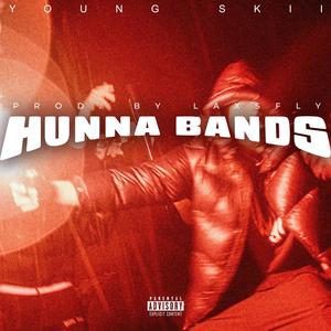 Hunna Bands (Explicit)