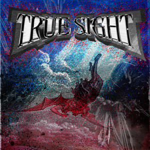 TRUE SIGHT (Explicit)