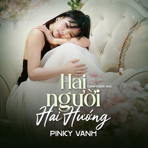 Hai Người Hai Hướng