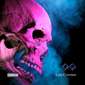 Lose Control (Explicit)