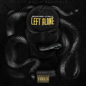 Left Alone(feat. D2 Struglife) (Explicit)