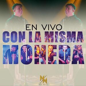 Con La Misma Moneda(En vivo)