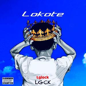 Lokote (Explicit)