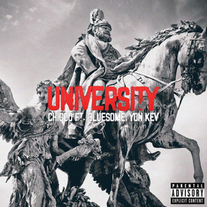 University (feat. Bluesome & YDN Kev) [Explicit]