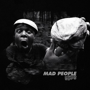 Mad People