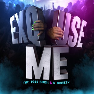 Exquse Me (Radio Edit)