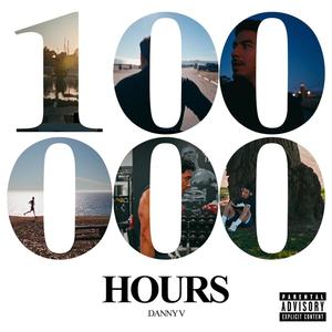 100,000 Hours (Explicit)