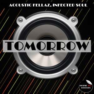 Tomorrow (Original Mix)