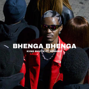 Bhenga Bhenga (feat. NovaBoy) (Explicit)