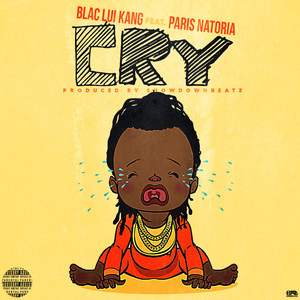 Cry (feat. Paris Natoria)