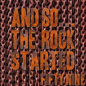 And So... The Rock Started / Fifty-Nine