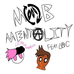 MØB MENTALITY (feat. LAC) [Prod. Delixe Remix] [Explicit]