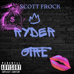 RYDER GIRL (Explicit)