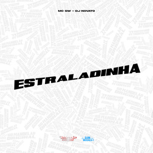 Estraladinha (Explicit)