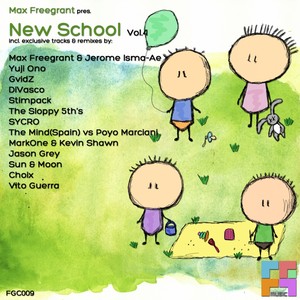 Max Freegrant pres. New School Vol.4