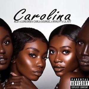 PROJETO CAROLINA (feat. AC21, Carla Gourgel, Rivas Py & Lil R77) (Explicit)