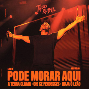 Pode Morar Aqui/ A Terra Clama/ Oh! Se Fendesses/ Ruja o Leão (Ao Vivo)