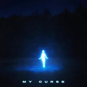 My Curse (Explicit)