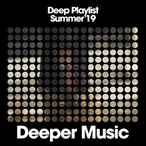 Deep House Playlist (Summer '19)