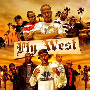 Fly West (Explicit)