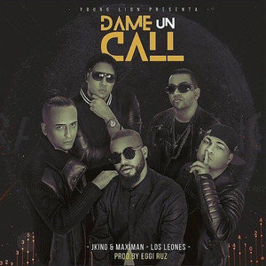 Dame un Call (Explicit)