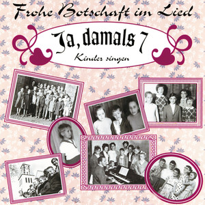 Kinderchor Derschlag - Jesus, der Herr, will mich brauchen