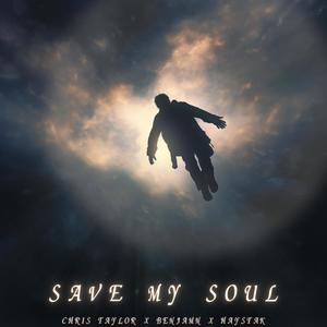 Save My Soul (feat. Chris Taylor & Haystak) (Explicit)