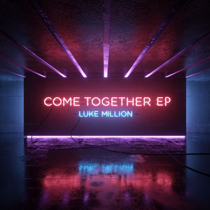 Come Together EP