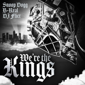 We're the Kings (LA Kings Anthem)