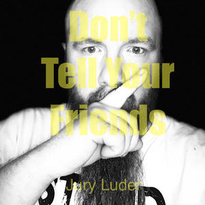 Jury Luder - Y'all (Explicit)