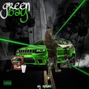 GREEN BAY (Explicit)