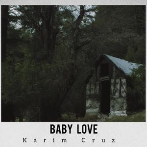 Baby Love (Explicit)
