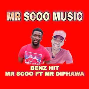 Mr Scoo Benz (feat. Mr Diphawa)