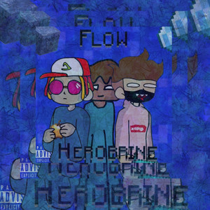 Flow Herobrine (Explicit)