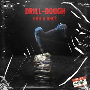 Drill-Dough (Explicit)