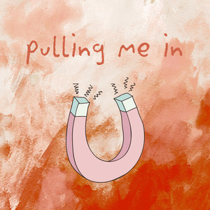 Pulling Me In (Explicit)