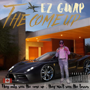 The Come Up (Explicit)