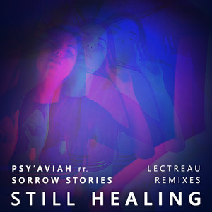 Healing (Lectreau's epic process 12inch mix)