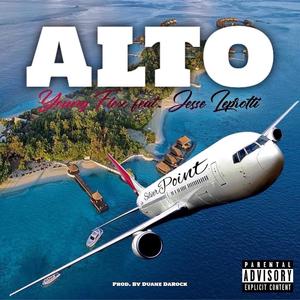 Alto (feat. Jesse Leprotti) [Explicit]