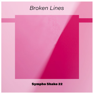 Broken Lines Sympho Shake 22