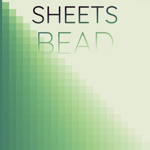 Sheets Bead