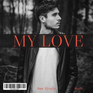 My Love