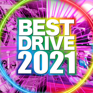 BEST DRIVE 2021 -最新洋楽ヒットチャート -