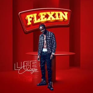 Flexin' (Explicit)