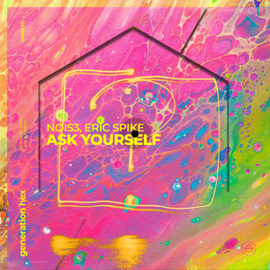 Ask Yourself (Extended Mix)