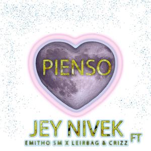 Pienso(feat. Emitho Sm, Leirbag & Crizz) (Explicit)