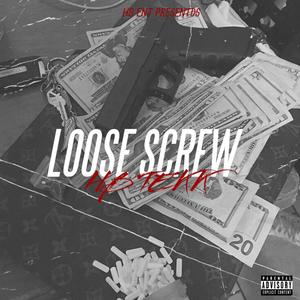 Loose Screw (Explicit)